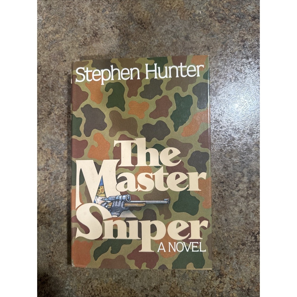 The Master Sniper by Stephen Hunter 1st Edition Hardcover Book Brand New